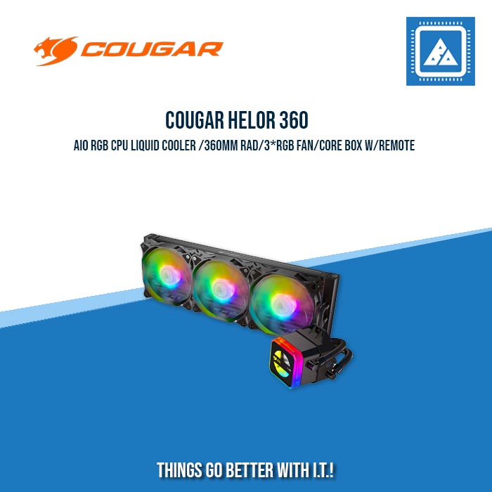 COUGAR HELOR 360 AIO RGB CPU LIQUID COOLER /360MM RAD/3*RGB FAN/CORE BOX W/REMOTE COUGAR HELOR 360 AIO RGB CPU LIQUID COOLER /360MM RAD/3*RGB FAN/CORE BOX W/REMOTE